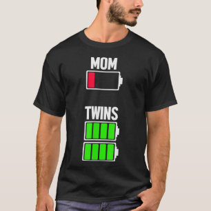 Mum Twins Funny Mother's Day Out Of Battery T-Shirt