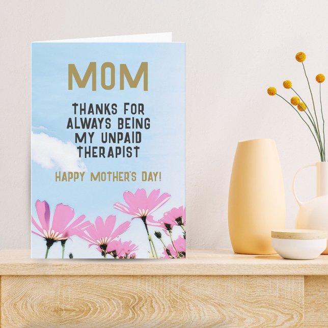 Mum Unpaid Therapist Funny Floral Mother's Day Card (Creator Uploaded)