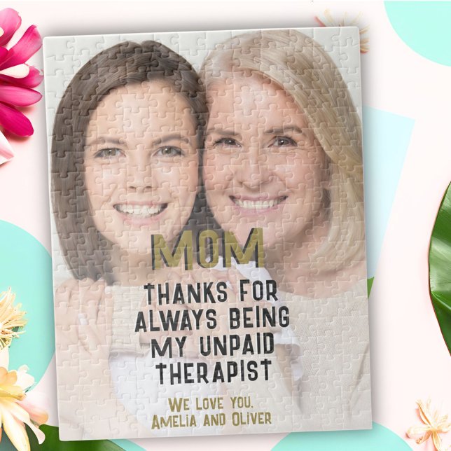 Mum Unpaid Therapist Funny Photo Mother's Day Jigsaw Puzzle (Creator Uploaded)