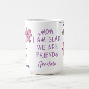 Mum Violet "Glad We Are Friends" Mug