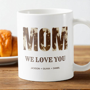 Mum We Love You Western Country Modern Typography Coffee Mug