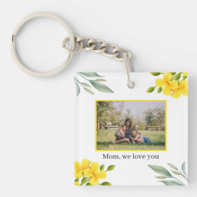 Mum We Love You Yellow Floral Photo Key Ring (Front)