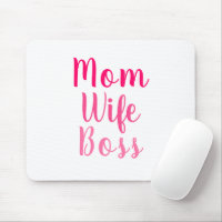 Mum Wife Boss pink white custom script cute