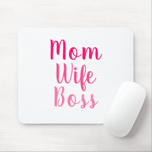 Mum Wife Boss pink white custom script cute Mouse Pad