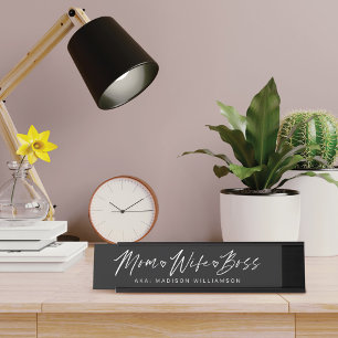 Mum, Wife, Boss Trendy Brush Script Black Desk Name Plate