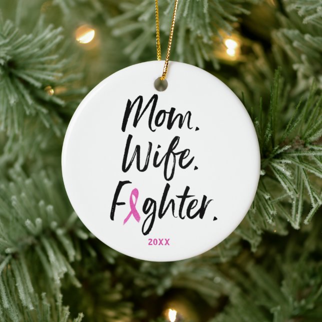 Mum Wife Fighter Breast Cancer Survivor Custom Ceramic Ornament (Tree)
