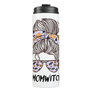 Mum witch halloween costume with Women Funny Messy Thermal Tumbler