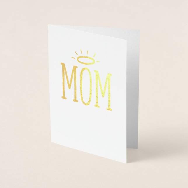 Mum with a halo Mother's Day Foil Card (Front)
