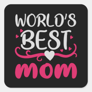 Mum - World's Best Mum Square Sticker