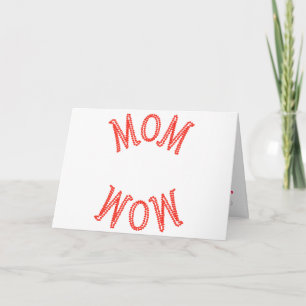 Mum Wow Card