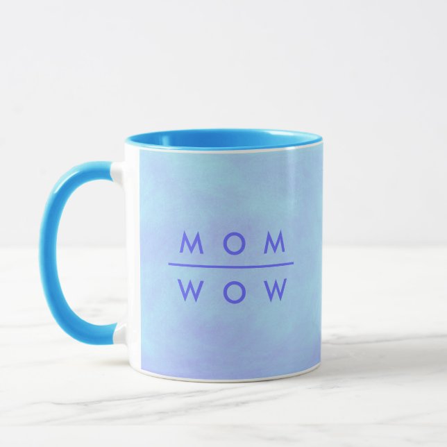 Mum Wow, in Blue Mother's Day Mug (Left)