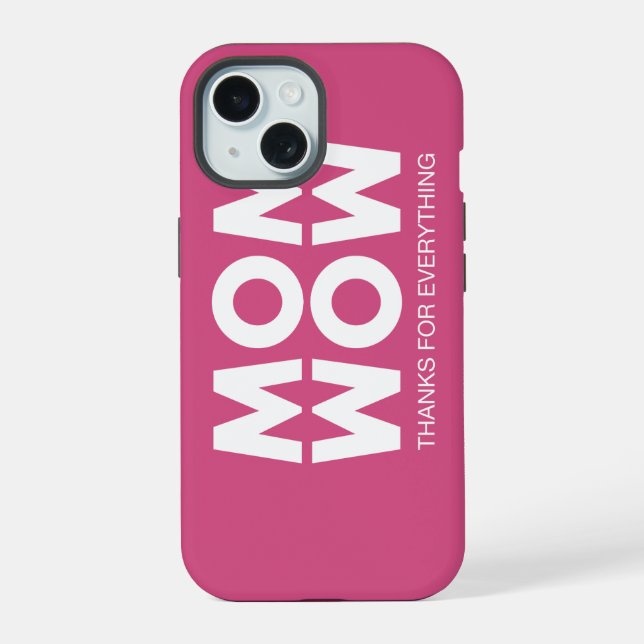 Mum, Wow! iPhone 15 Case (Back)