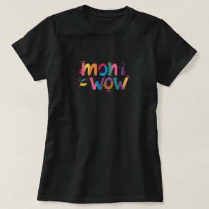 Mum = WoW - Proof that moms are amazing T-Shirt