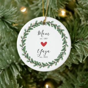 Mum   Yaya Year Est. Ceramic Ornament