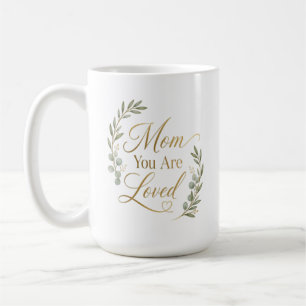 Mum You Are Loved Birthday Coffee Mug