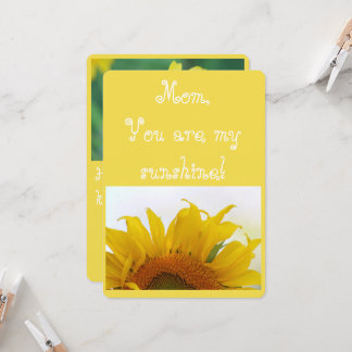 Mum, You are my sunshine! Card
