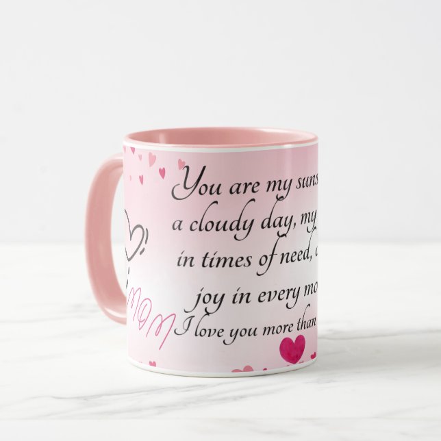 mum You are my sunshine on a cloudy day Mug (Front Left)