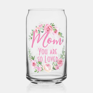 Mum You are so Loved Floral Wreath Rose Can Glass