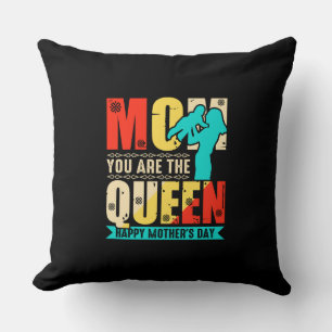 Mum You Are The Queen Happy Mother's Day  Cushion