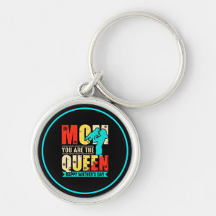 Mum You Are The Queen Key Ring