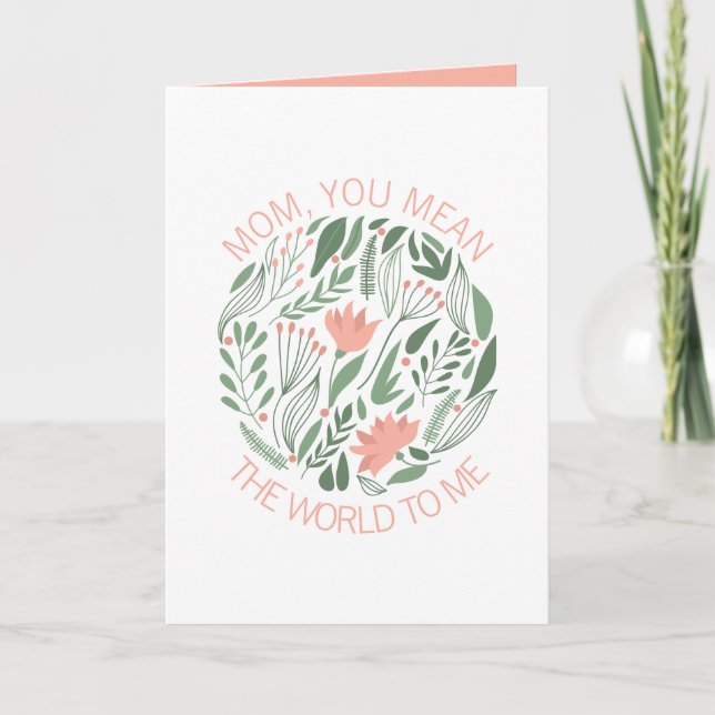 Mum You Mean The World To Me Mother's Day Card (Front)