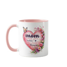 Mum Your Love Makes My Heart Blossom