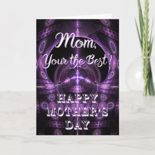 Mum your the best - Mother's Day Card