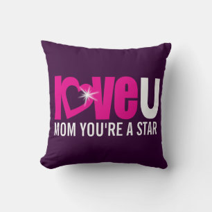 Mum you're a star love u pink purple text pillow