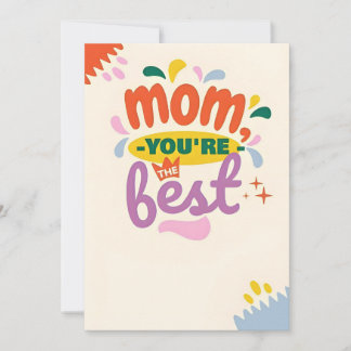 Mum You're The Best: Mother's Day Card