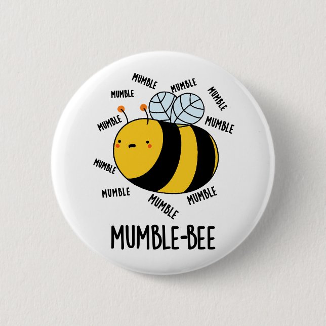 Mumble Bee Funny Insect Pun  6 Cm Round Badge (Front)