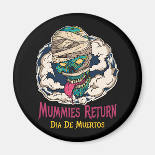 Mummies Dia De Muertos - Day of the Dead Magnet