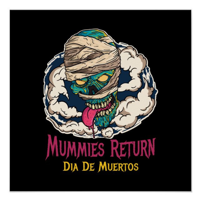 Mummies Dia De Muertos - Day of the Dead  Poster (Front)