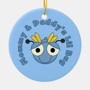 Mummy and Daddy's Lil Bug Ceramic Ornament
