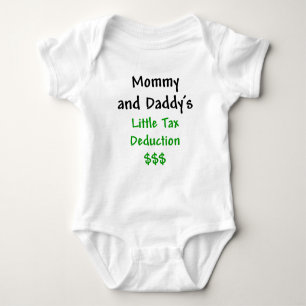 Mummy and Daddys  Little Tax Deduction Green Baby Bodysuit