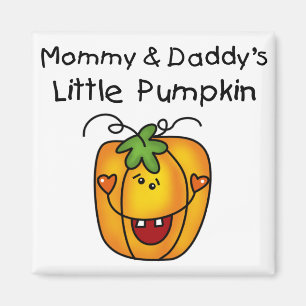 Mummy and Daddy's Pumpkin Tshirts and Gifts Magnet