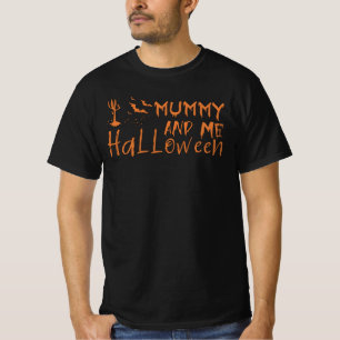 Mummy and me halloween - funny halloween mum quote T-Shirt