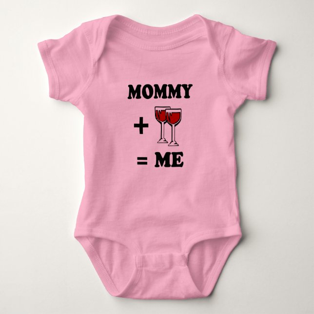 Mummy and wine equals me baby t-shirt bodysuit (Front)
