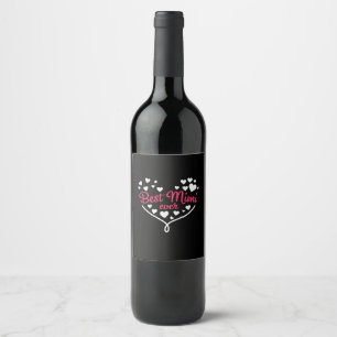 Mummy Art Best Mimi Ever Wine Label