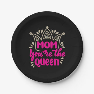Mummy Art Mum You Are The Queen Paper Plate