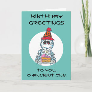 Mummy B-Day Card BIRTHDAY GREETINGS THE ANCIENT ON