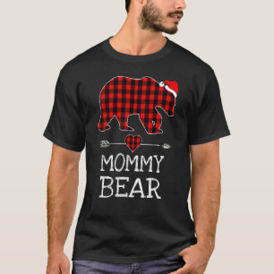 Mummy Bear Buffalo Plaid Santa Arrow Christmas Fam T-Shirt