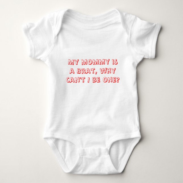 Mummy Brat Baby Bodysuit (Front)
