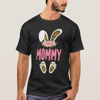Mummy Bunny Leopard Print Flowers Family Easter Da T-Shirt