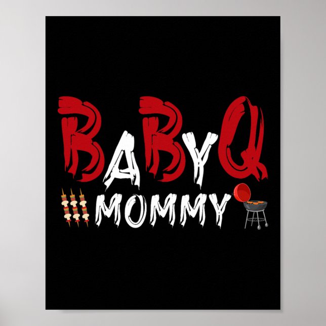 Mummy Byby Bbq  Poster (Front)