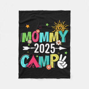 Mummy Camp 2025 Family Vacation Summer Camping Cre Fleece Blanket