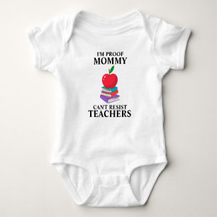 Mummy Can't Resist Teachers Baby Bodysuit