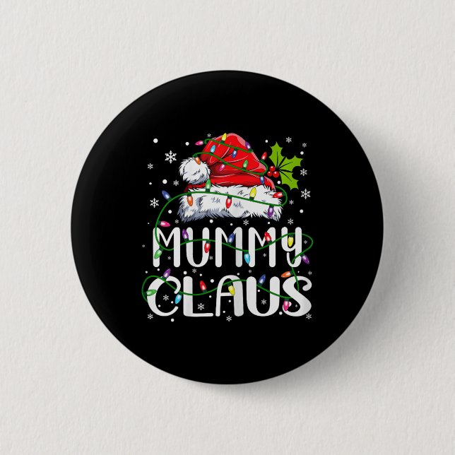 Mummy Claus Christmas Santa Hat Matching Family Xm 6 Cm Round Badge (Front)