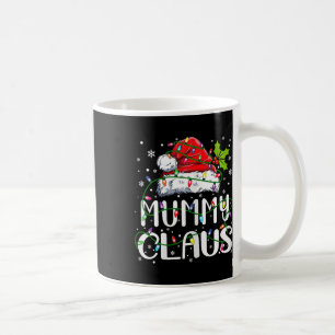 Mummy Claus Christmas Santa Hat Matching Family Xm Coffee Mug