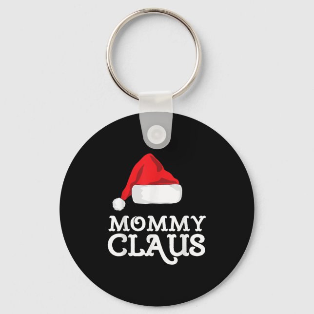 Mummy Claus Christmas Santa's Hat Pajama Family Xm Key Ring (Front)