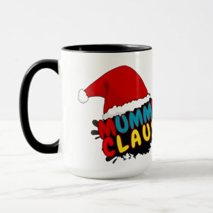 Mummy Claus gift Mug
